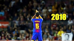 تکنیکها و گلهای سرخیو بوسکتس در فصل 2018-2017